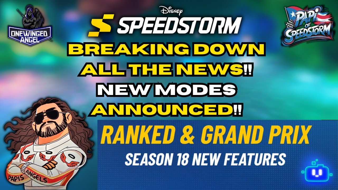 Disney Speedstorm Season 18 Ranked + Grand Prix Explained | Rewards, Resets, Bots, Concerns