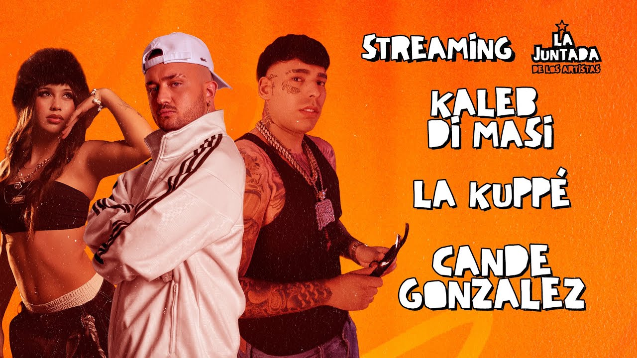 LA JUNTADA DE LOS ARTISTAS / Hoy LA KUPPE + KALEB DIMASI + CANDE GONZALEZ
