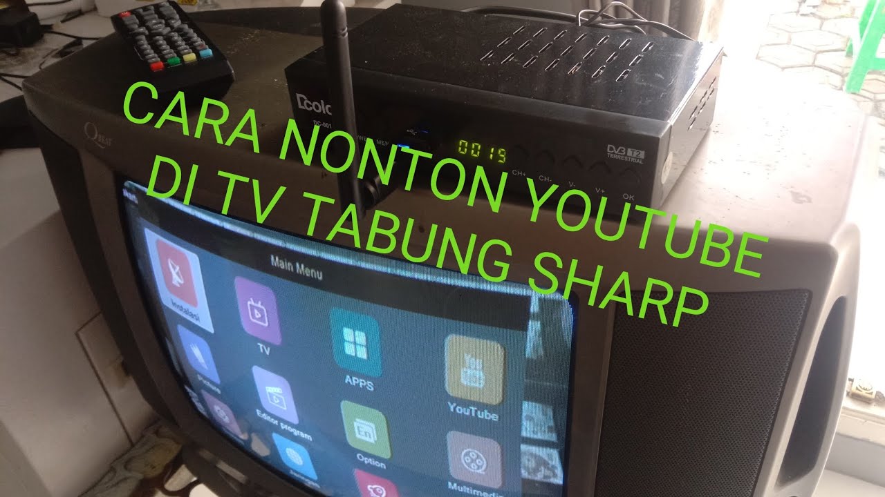 CARA NONTON YOUTUBE DI TV TABUNG SHARP 