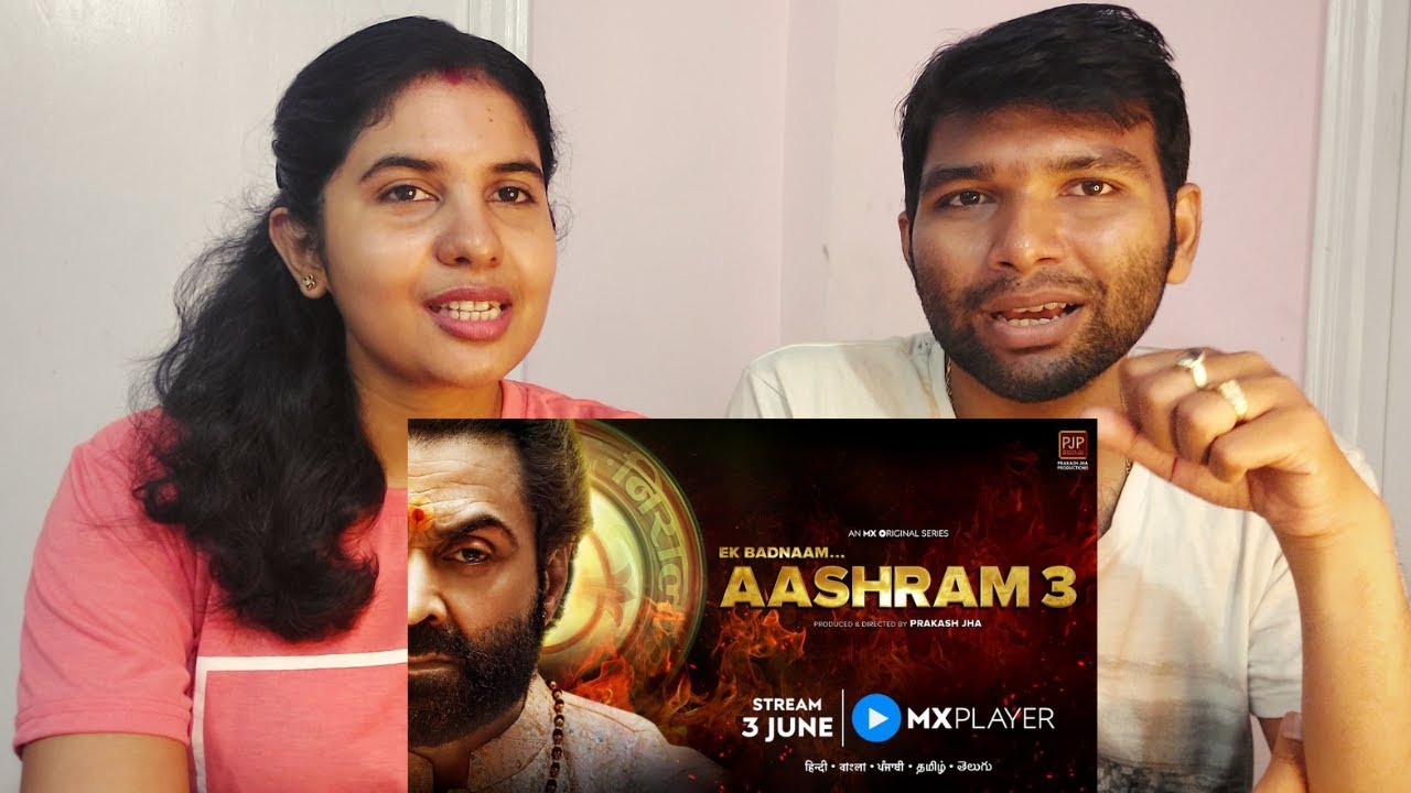 Ek Badnaam&hellip; Aashram Season 3 - Official Trailer Reaction | Bobby Deol | Prakash Jha | MX Player