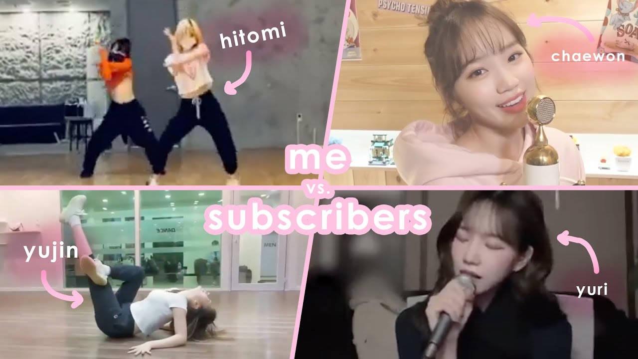 me vs. my subscribers (izone only ver.)