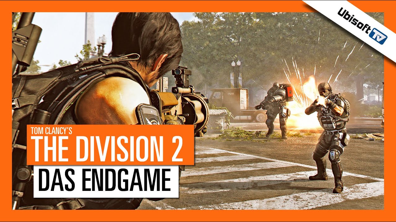 Tom Clancy's The Division 2 - Das Endgame | Ubisoft-TV [DE]