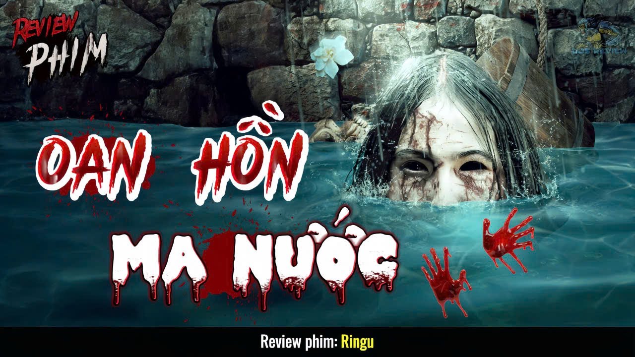 Bộ Phim Khiến Cho Hàng Triệu Người Xem Xong Không Dám Tắm Một Mình! - Review Phim Ma Kinh Dị