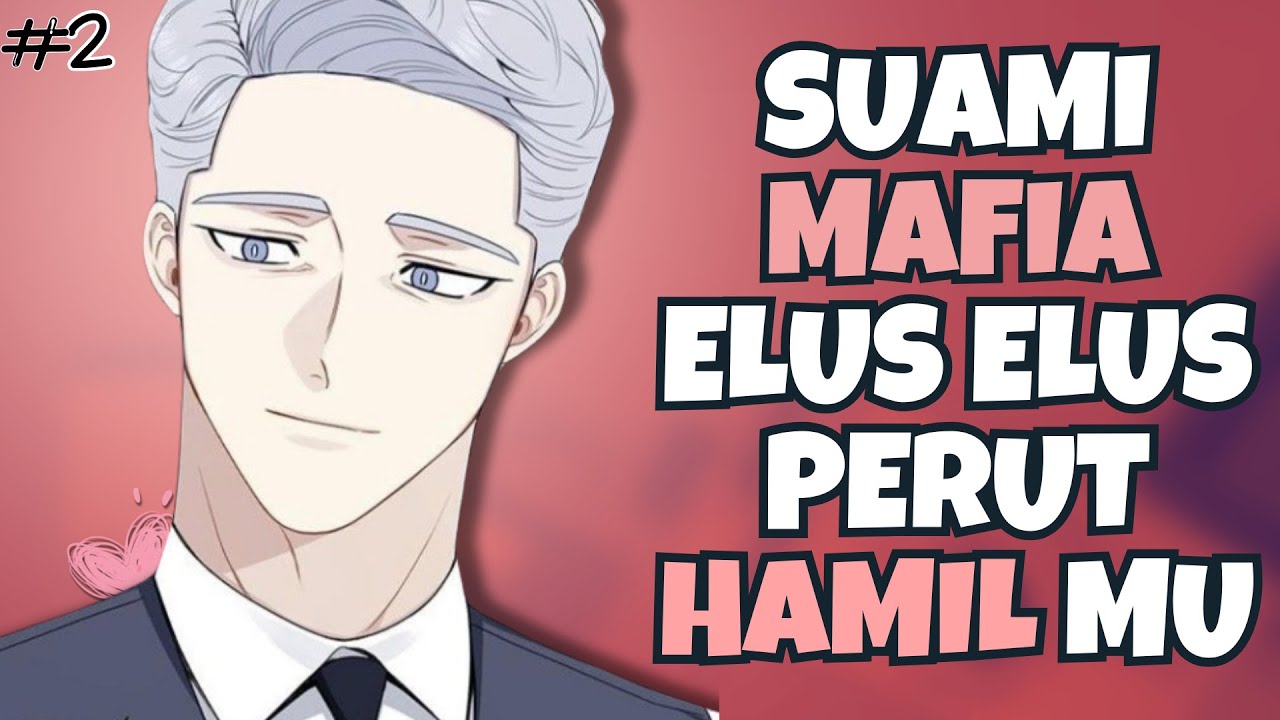 ASMR Roleplay | Suami Mafia Elus Perut Hamil Kamu | Asmr Boyfriend | Mafia Husband