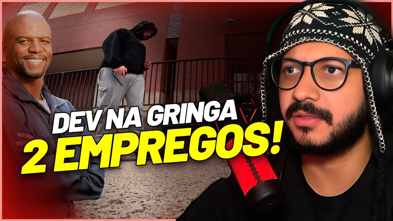 MANO REAGE: dev BR com 2 trampos na gringa