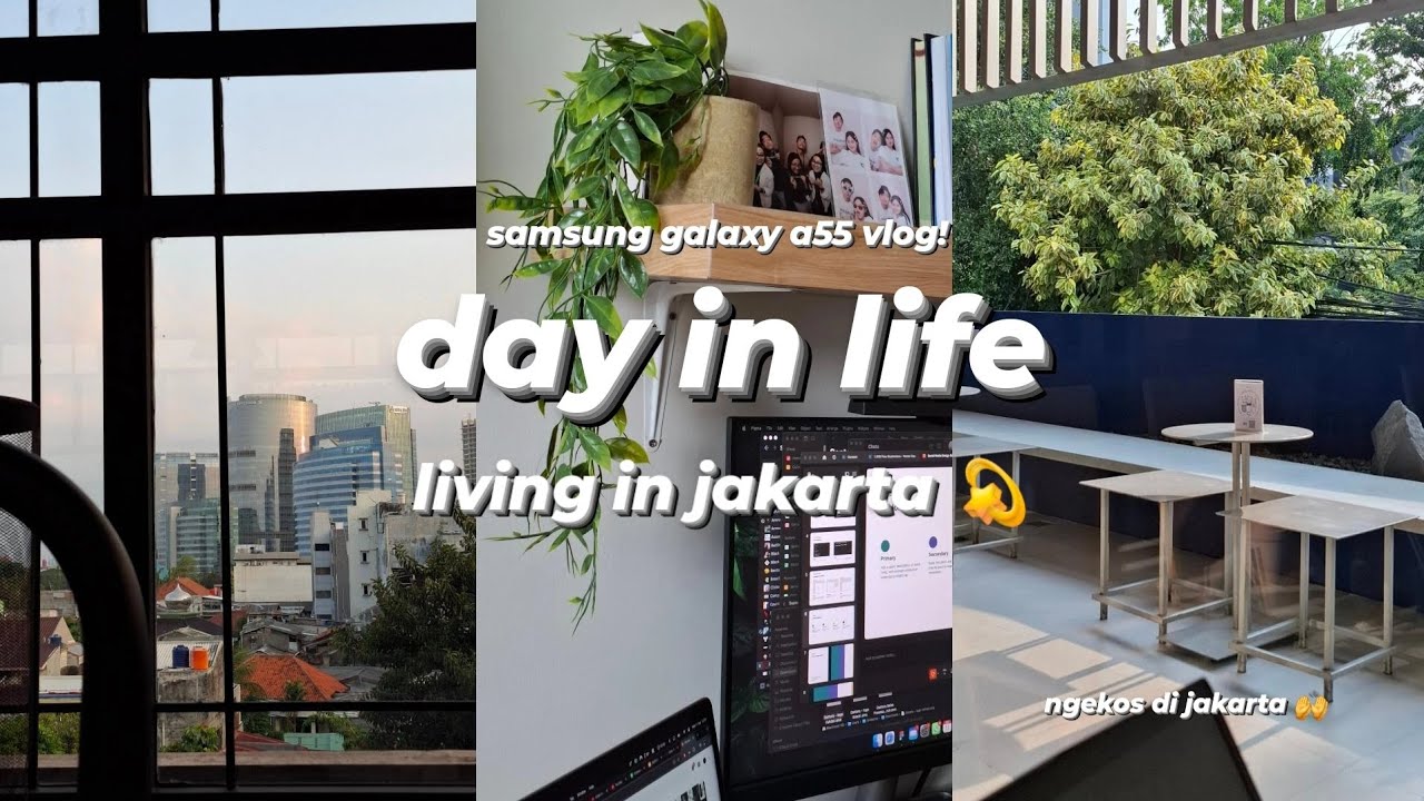 silent vlog | day in life coliving in jakarta - vlog with samsung galaxy a55 (ngekos di jakarta)