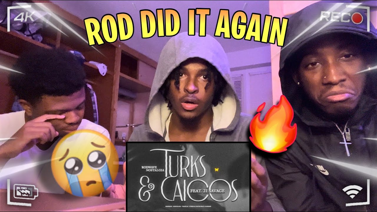 ROD WAVE & 21 SAVAGE TURKS & CAICOS🔥🎶 (REACTION) WENT CRAZY⭐️