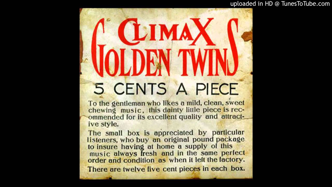 Climax Golden Twins - Unfortunate Attribute