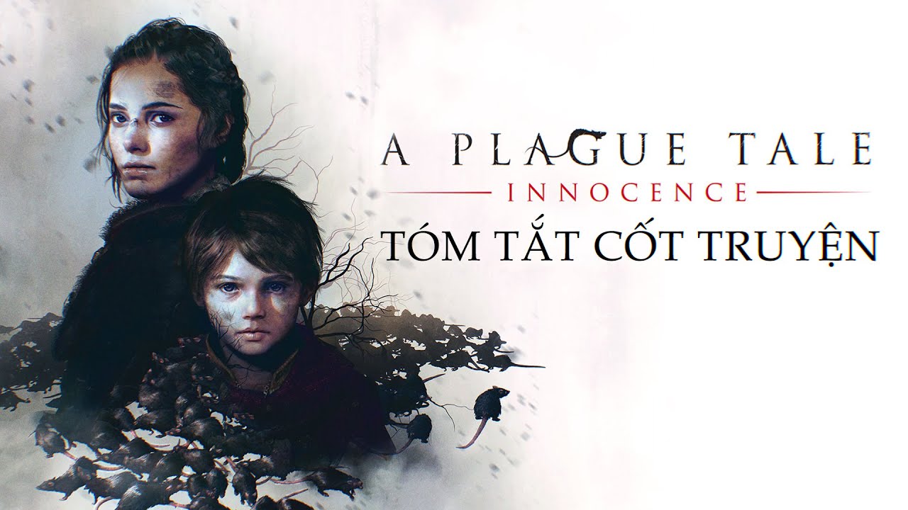 Thảm Họa Cái Chết Đen | A PLAGUE TALE: INNOCENCE