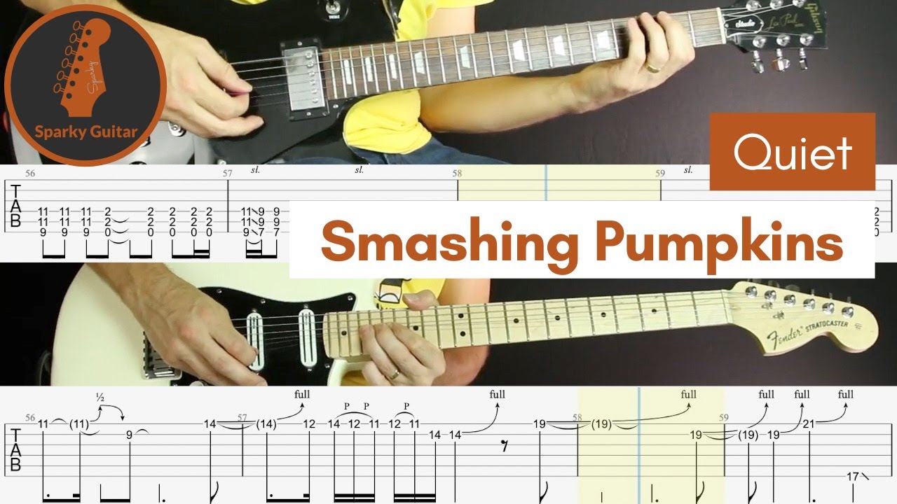 Quiet - Smashing Pumpkins (Guitar Lesson & Tab)
