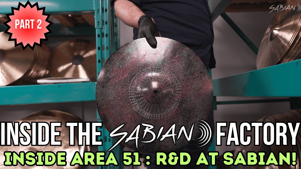 🎥 PART 2: Inside the Sabian Factory – Inside Area 51: R&D At Sabian!
