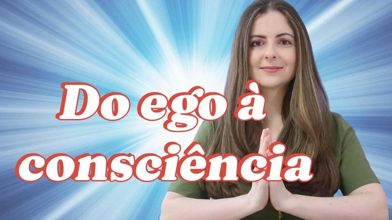 Do ego à consciência:  transforme a vaidade em sabedoria (áudio)