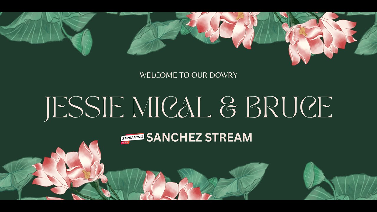 🔴 LIVE :  DOWRY CEREMONY OF  JESSIE MICAL & BRUCE