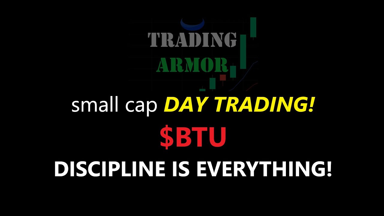 Small Cap Day Trading - Day 8 | $BTU So close!