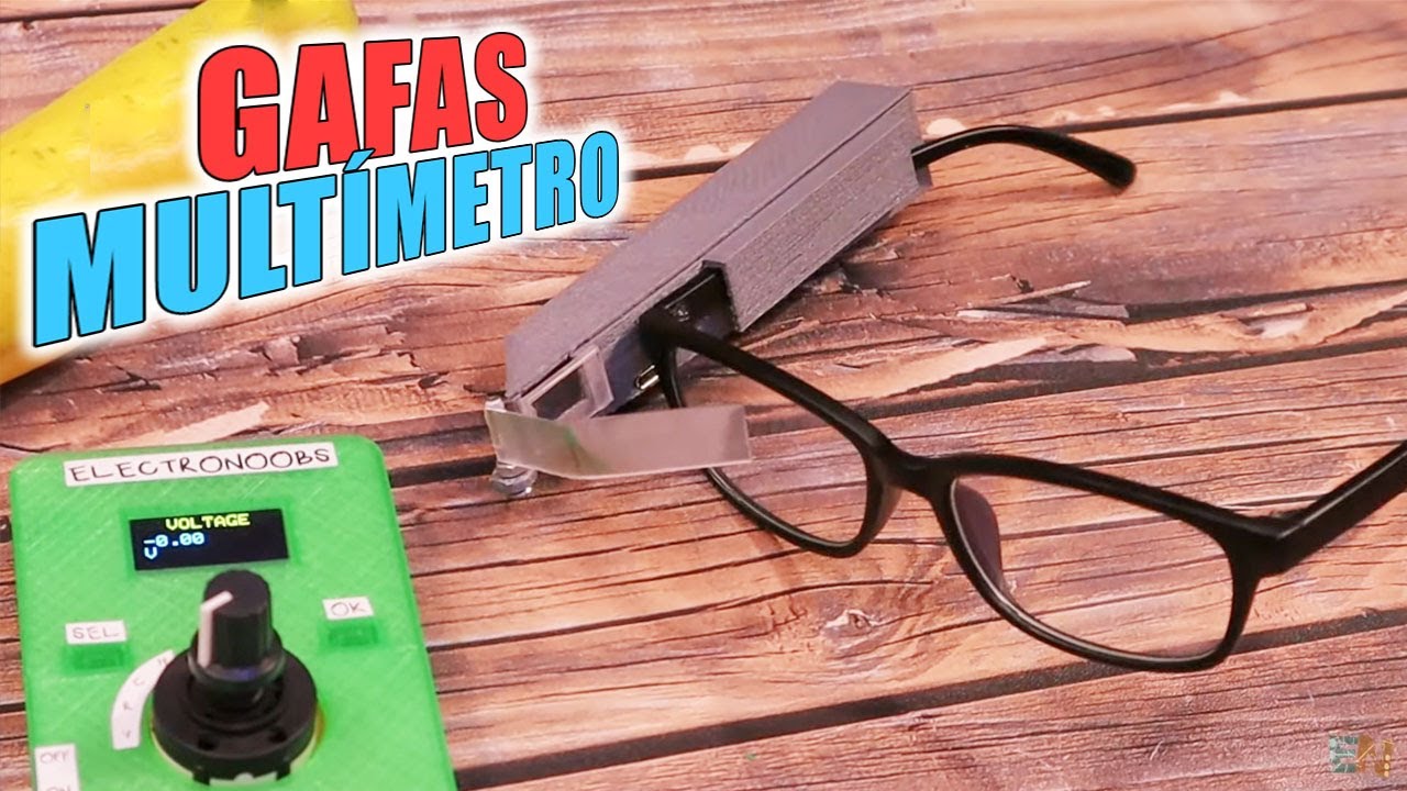 Gafas Inteligentes con Multimetro Caseras Con Arduino y Bluetooth