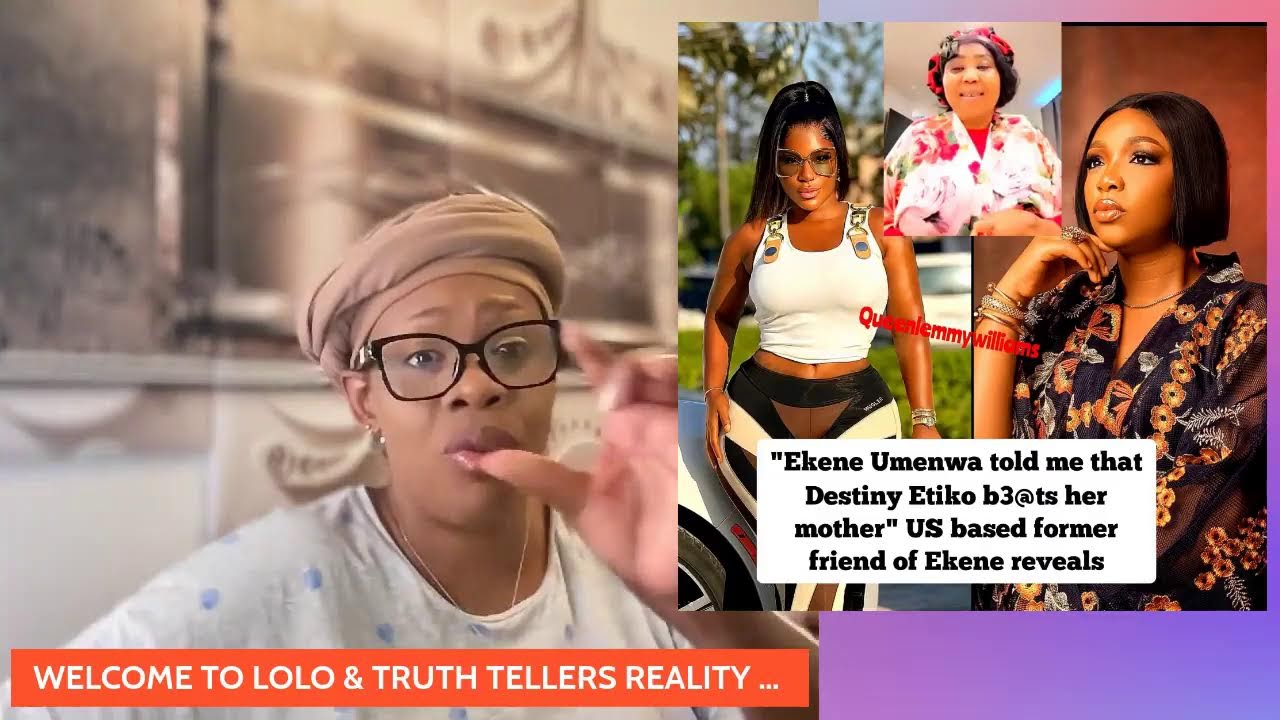 LET'S TALK ABOUT THE GOSSIP #EKENE  AND AMERICA ADA
