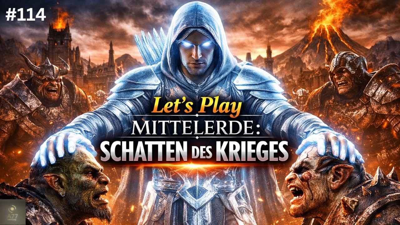 🔥 GORGOROTH EROBERN! Orks rekrutieren & Mordor zurückholen 😈 | Let’s Play Schatten des Krieges#114