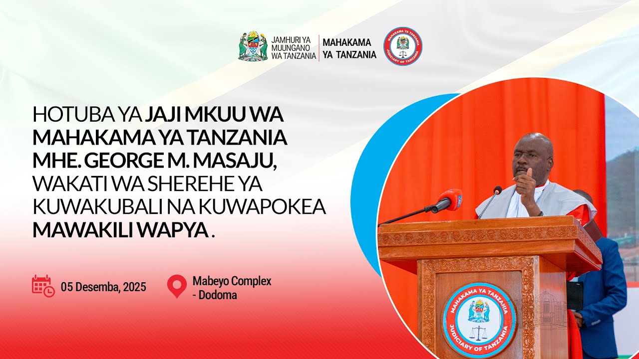 HOTUBA YA JAJI MKUU MHE. MASAJU WAKATI WA SHEREHE YA KUWAKUBALI NA KUWAPOKEA MAWAKILI WAPYA