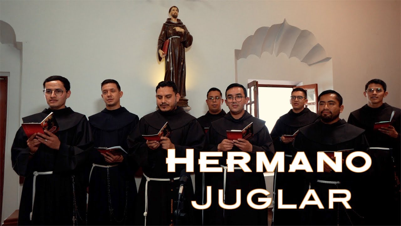 Canto Hermano Juglar | Juniorado San Diego de Alcalá