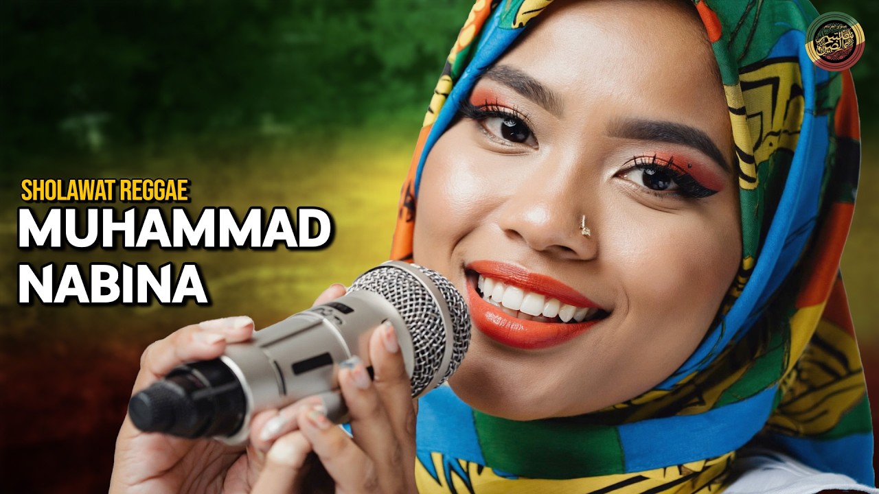 MUHAMMAD NABINA (Sholawat Reggae)💚SHOLAWAT NABI MERDU | ISLAMIC REGGAE | SHOLAWAT MERDU