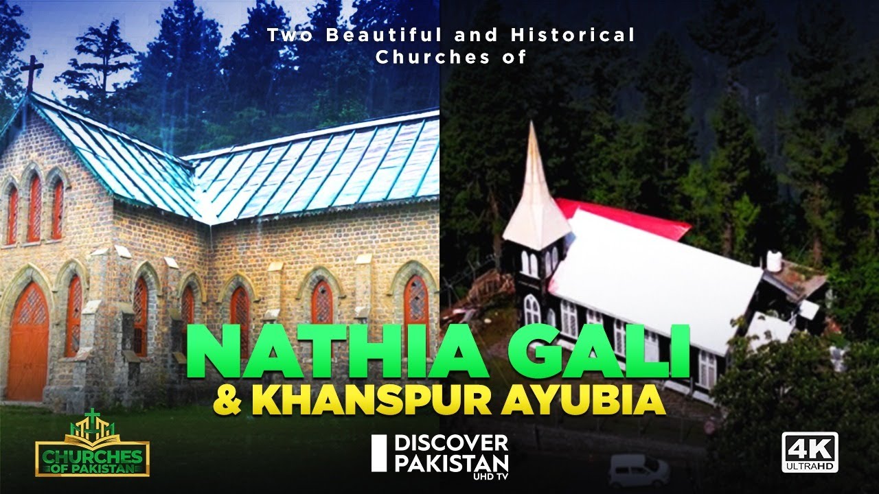 St Mathews  Nathia Gali & Khanspur Ayubia Church Murree | Churches of Pakistan