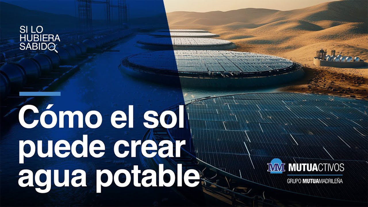 Esta puede ser la solución al problema global del agua - Si lo hubiera sabido