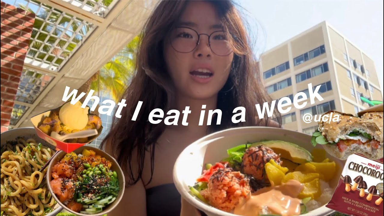 what i eat in a week at the #1 dinning hall @ ucla | college diaries