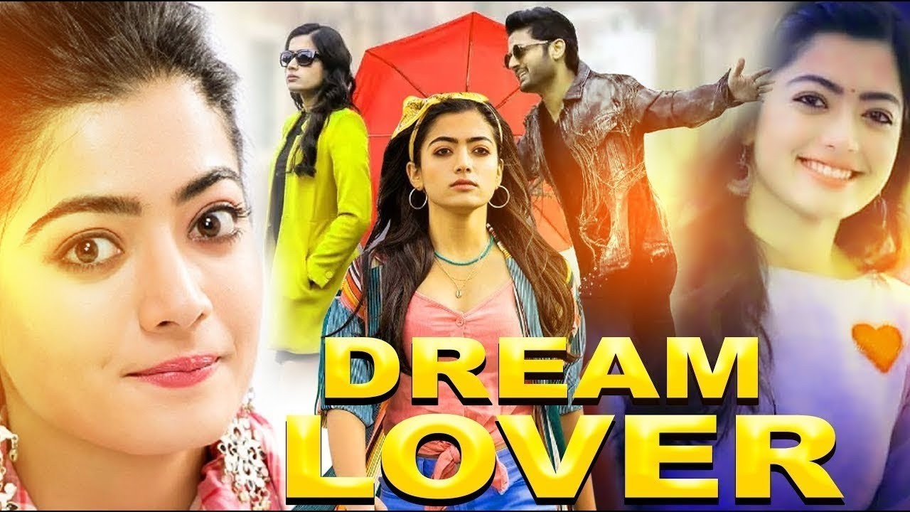 DREAM LOVER (Full Movie 2026) | Nithin | Rashimika Mandanna | New South Indian Love Story Movie 2026