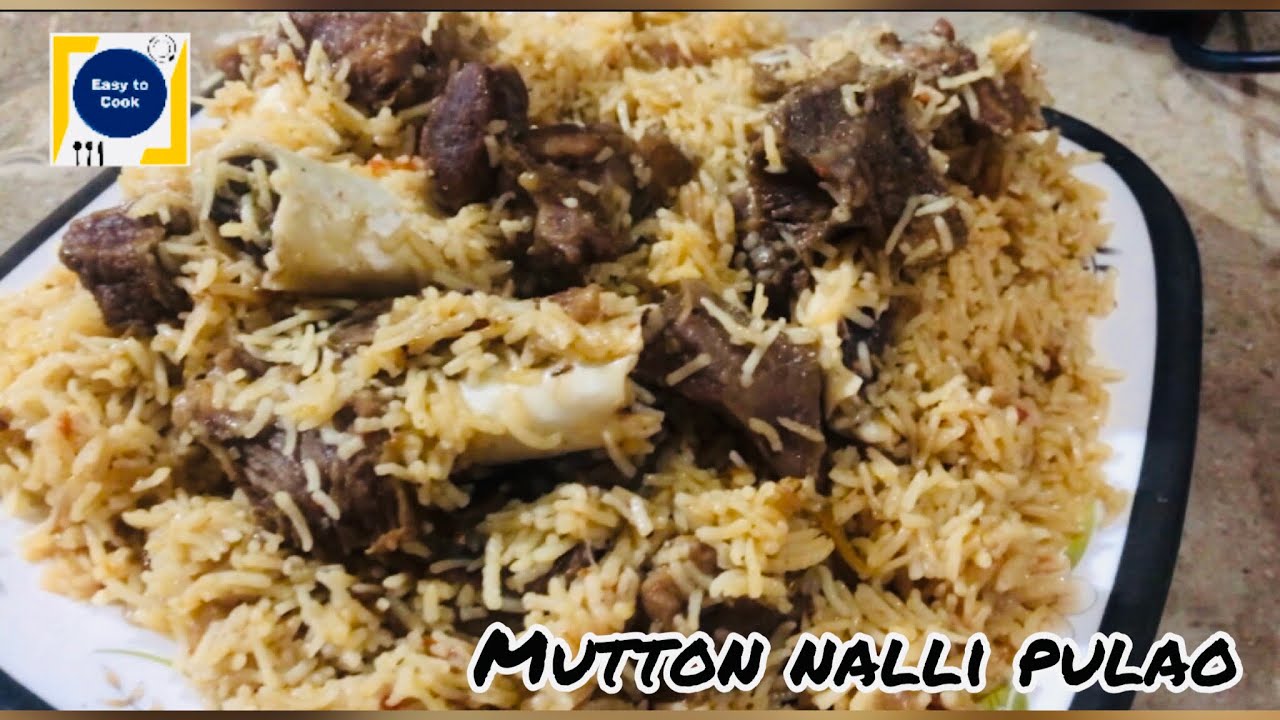 Mutton nalli pulao|Mutton pulao| Easy recipe By Easy to Cook: