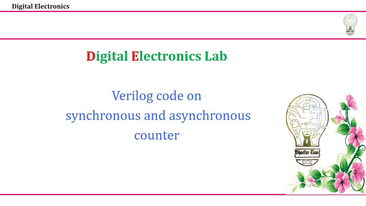 Verilog code on synchronous and asynchronous  counter