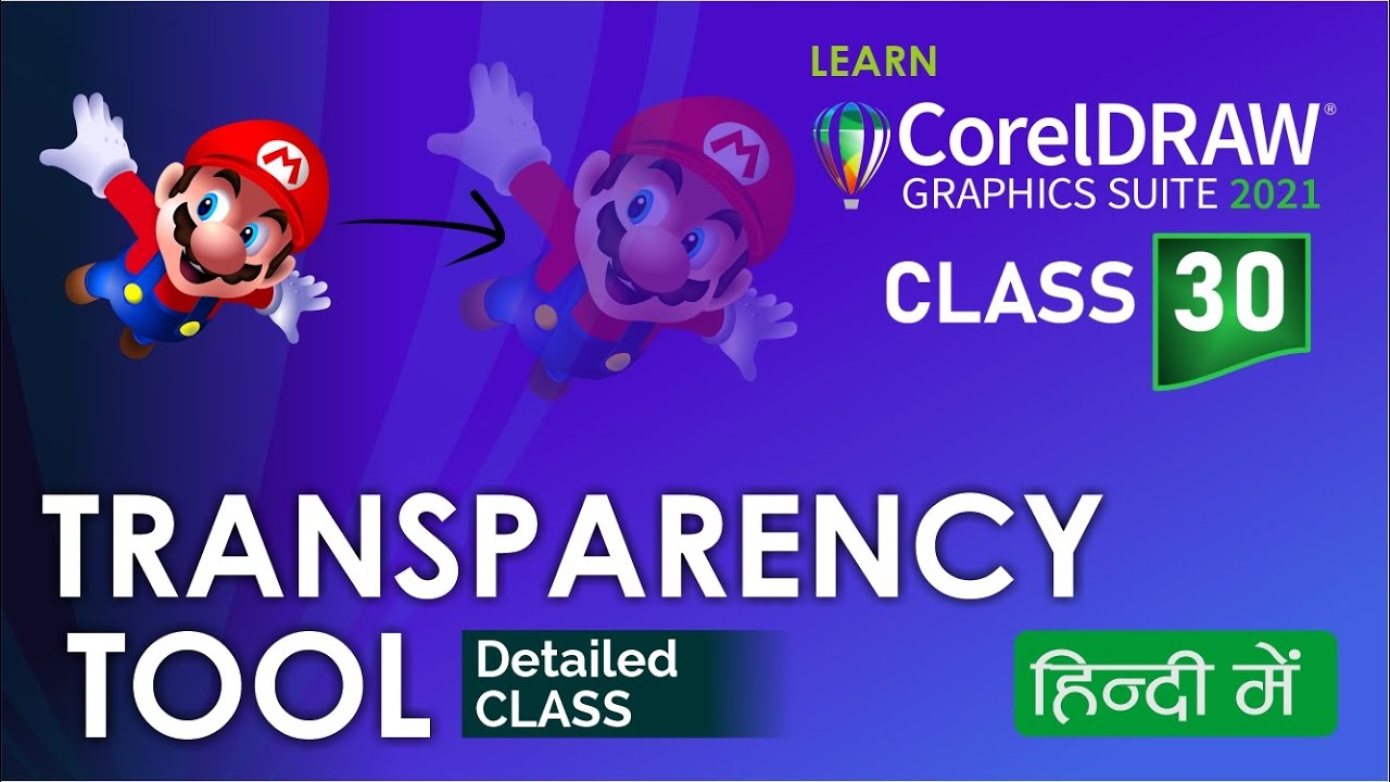 Transparency Tools | Class 30 | CorelDRAW 2021 tutorial in Hindi, Urdu