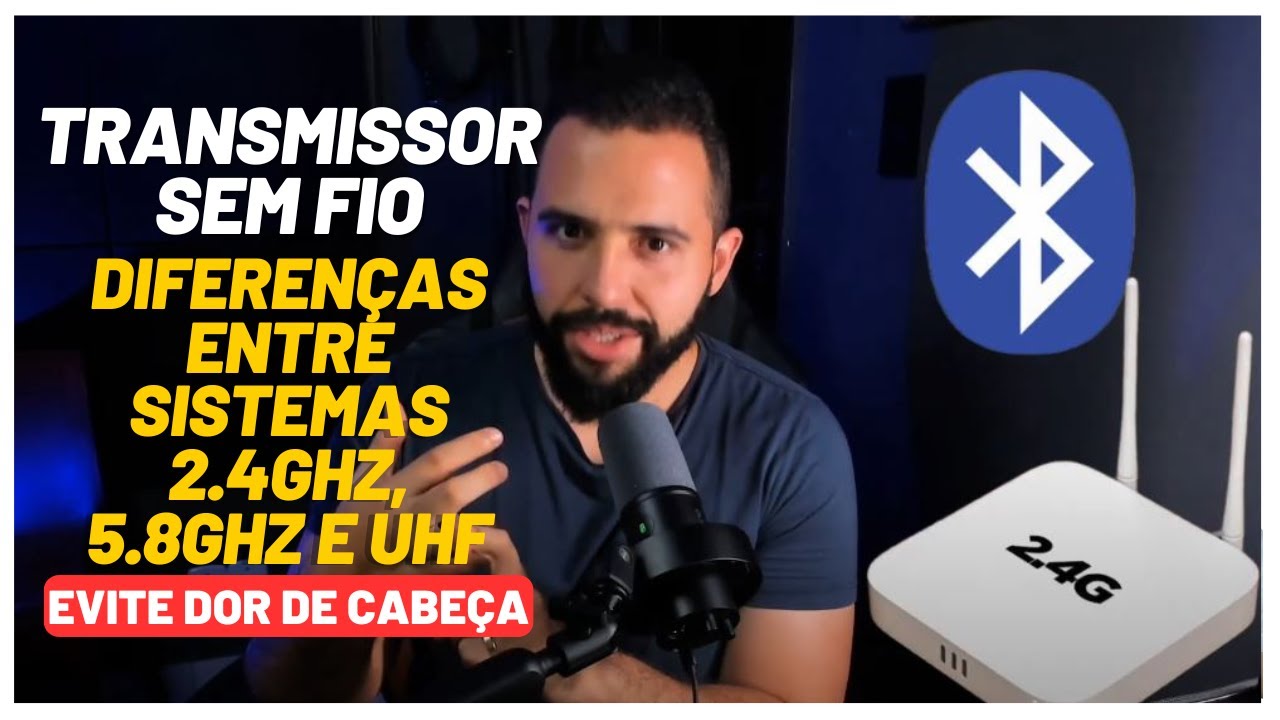 Qual o MELHOR Transmissor sem fio: 2.4GHz, 5.8GHz ou UHF?