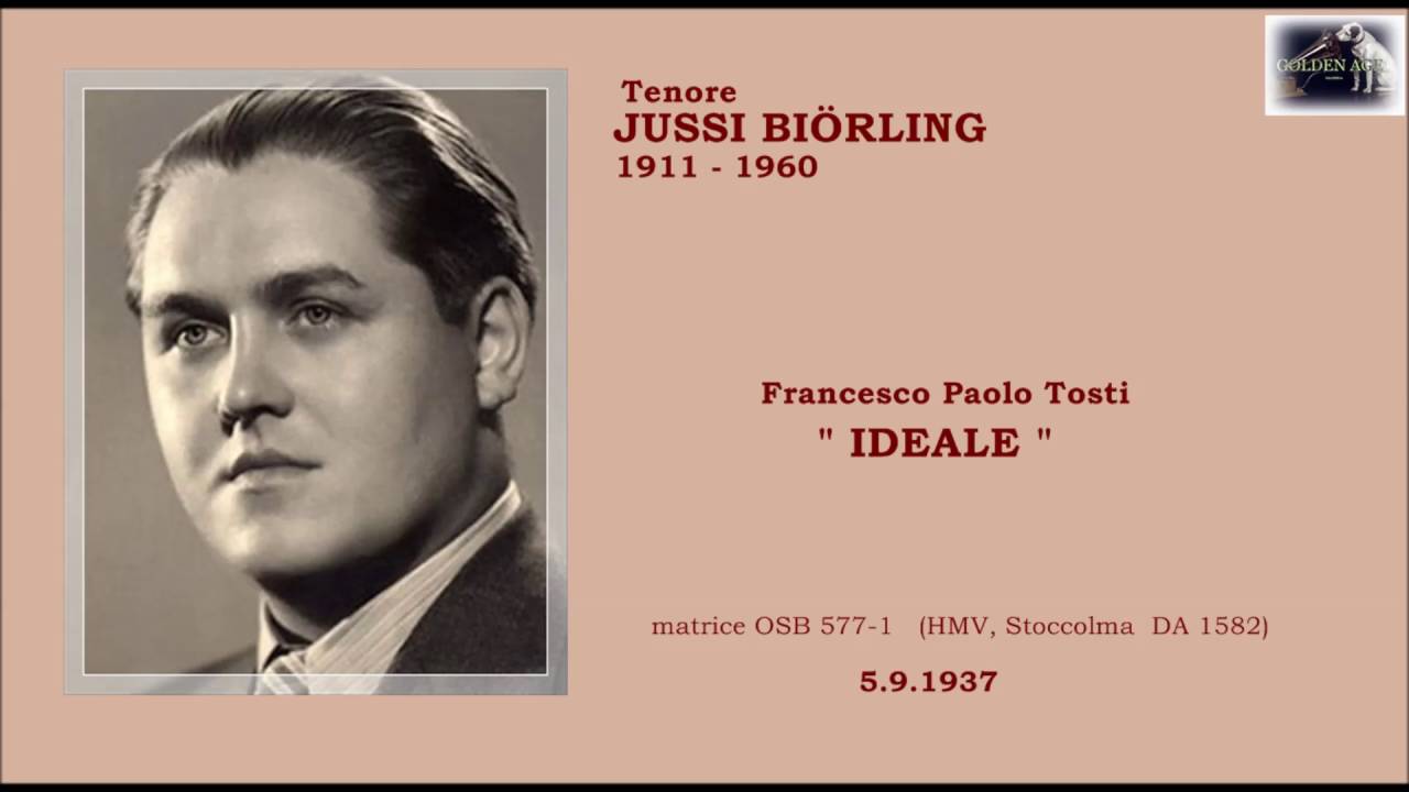 Tenore JUSSI BJ&Ouml;RLING - (F. P. Tosti)  