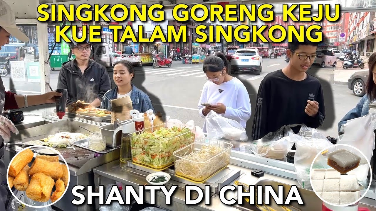 JUAL SINGKONG GORENG KEJU & KUE TALAM SINGKONG DI CHINA,WARGA CHINA PENASARAN DENGAN SINGKONG,LUDES!