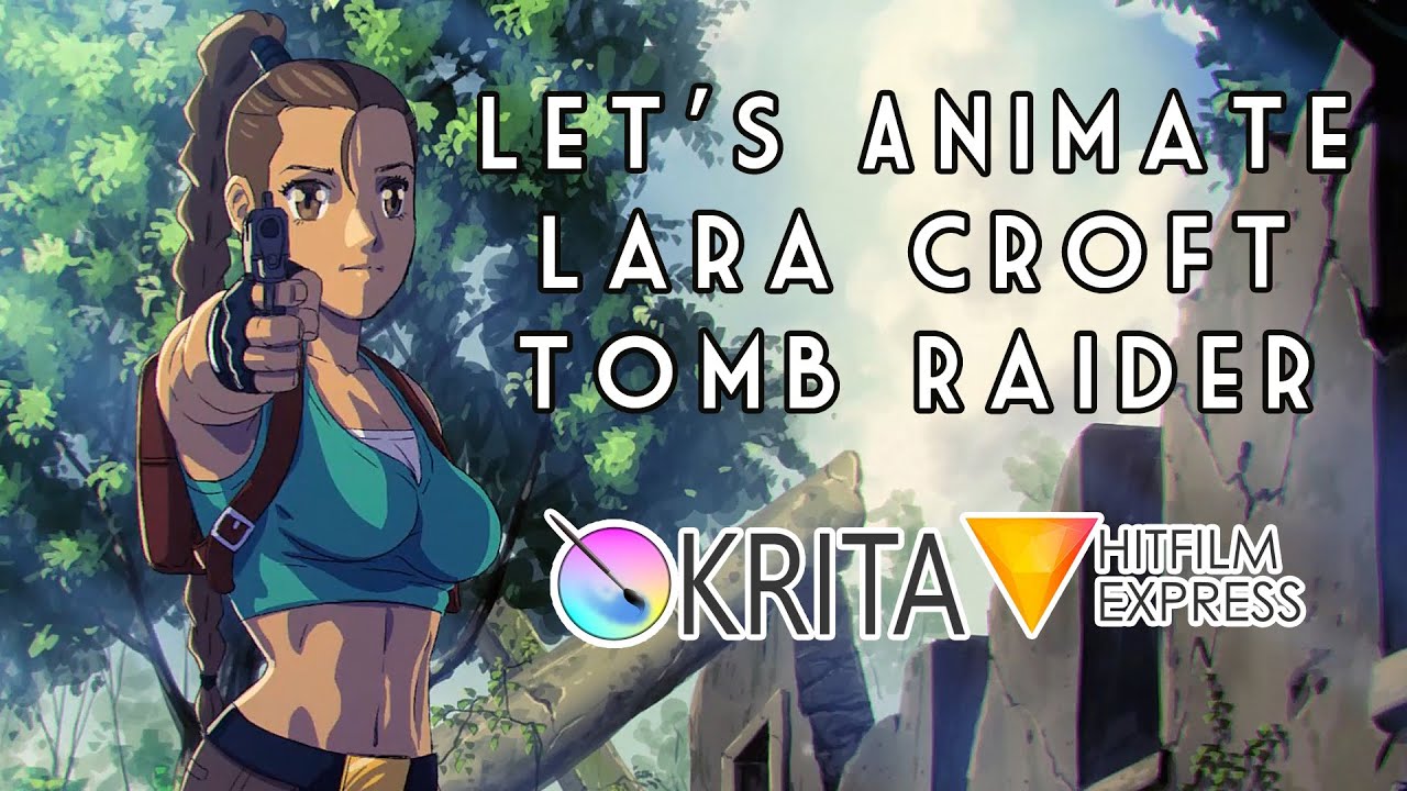 Let's Animate - Krita: Tomb Raider 
