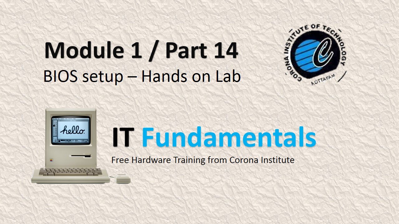 Part 14 : BIOS &ndash; Demonstration