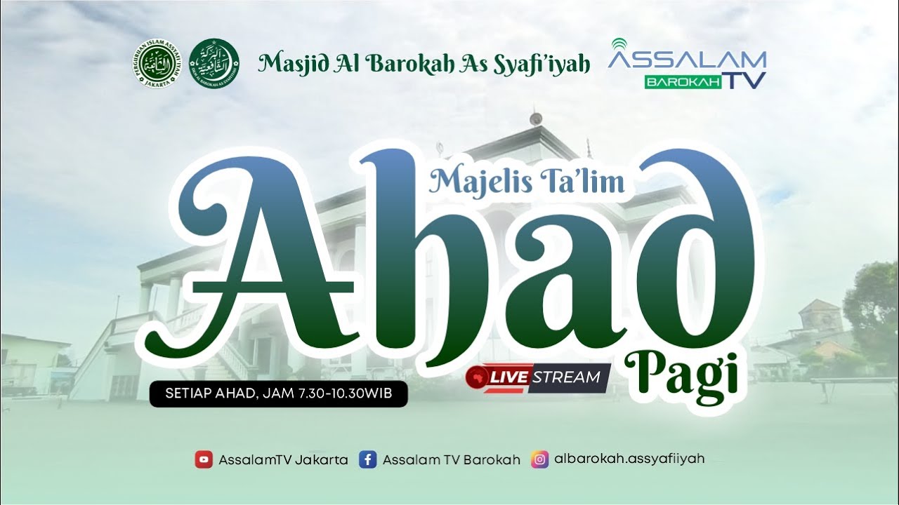 MAJELIS TA'LIM AHAD PAGI (18 JANUARI 2026) | MASJID AL BAROKAH AS-SYAFI'IYAH - JAKARTA