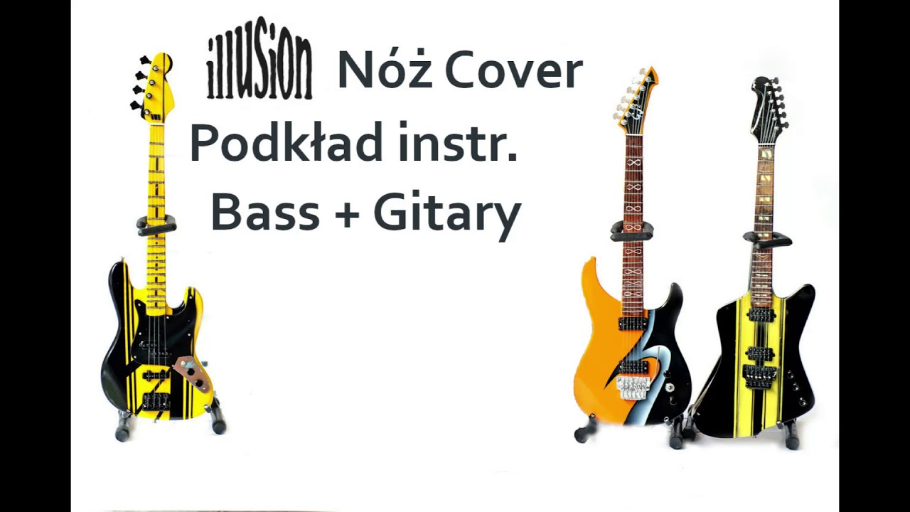 Illusion Nóż Cover Bass + Gitary Podkład instrumentalny