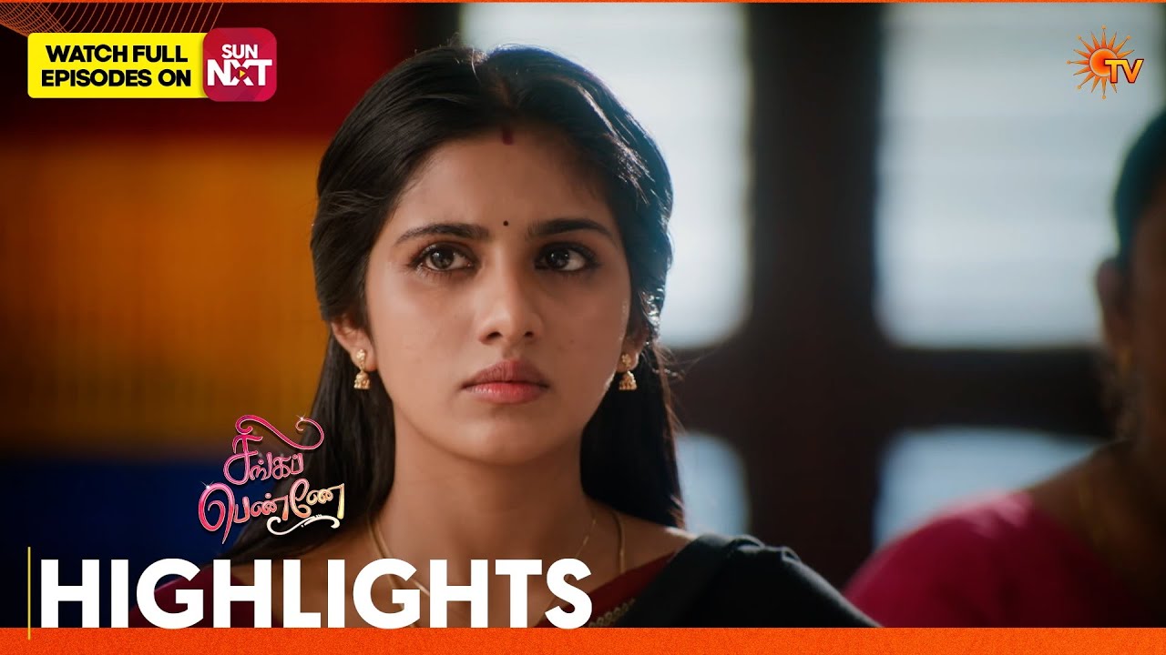 Singappenne - Highlights | 06 June 2026 | Tamil Serial | Sun TV