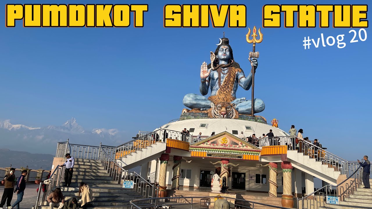 PUMDIKOT POKHARA | TALLEST SHIVA STATUE IN NEPAL 🇳🇵
