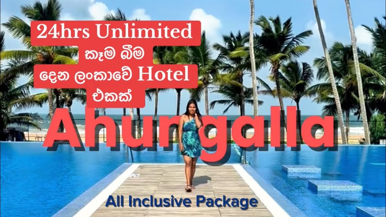 RIU Hotel Ahungalla Sri Lanka |  පැය24 ම unlimited food & drink ලැබුනා😊 | Hotel Review  | සිංහල vlog