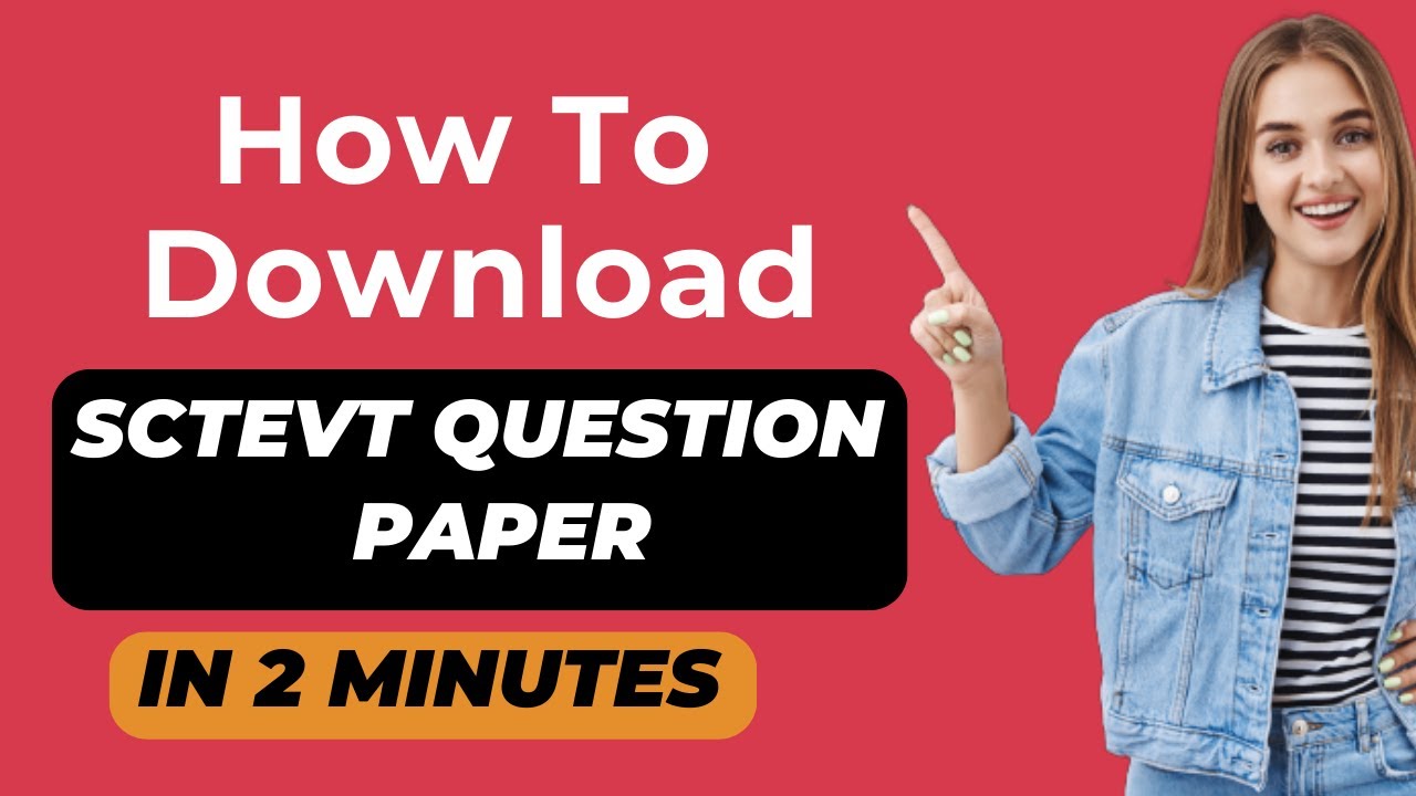 How to Download Question Paper for SCTEVT | Step-by-Step Guide