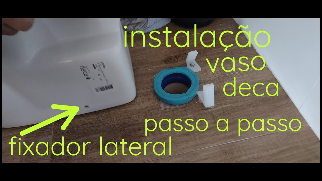 como instalar vaso sanitário deca no detalhe, fixador lateral / muito fácil