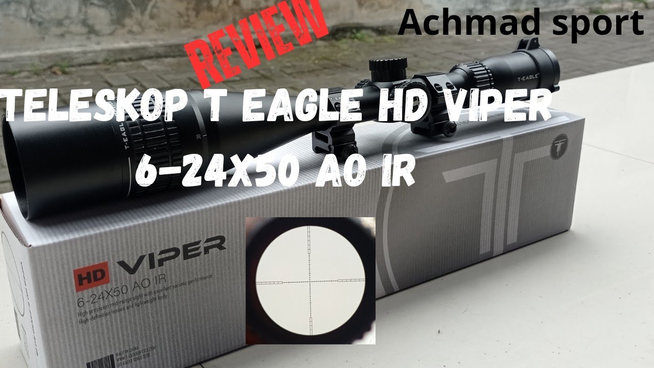 Review Teleskop T eagel HD Viper 6-24x50