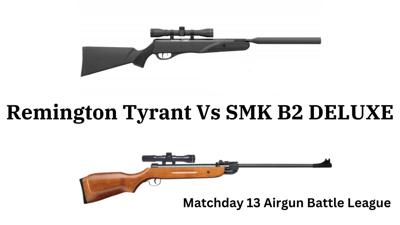 Remington Tyrant Vs SMK B2 Deluxe
