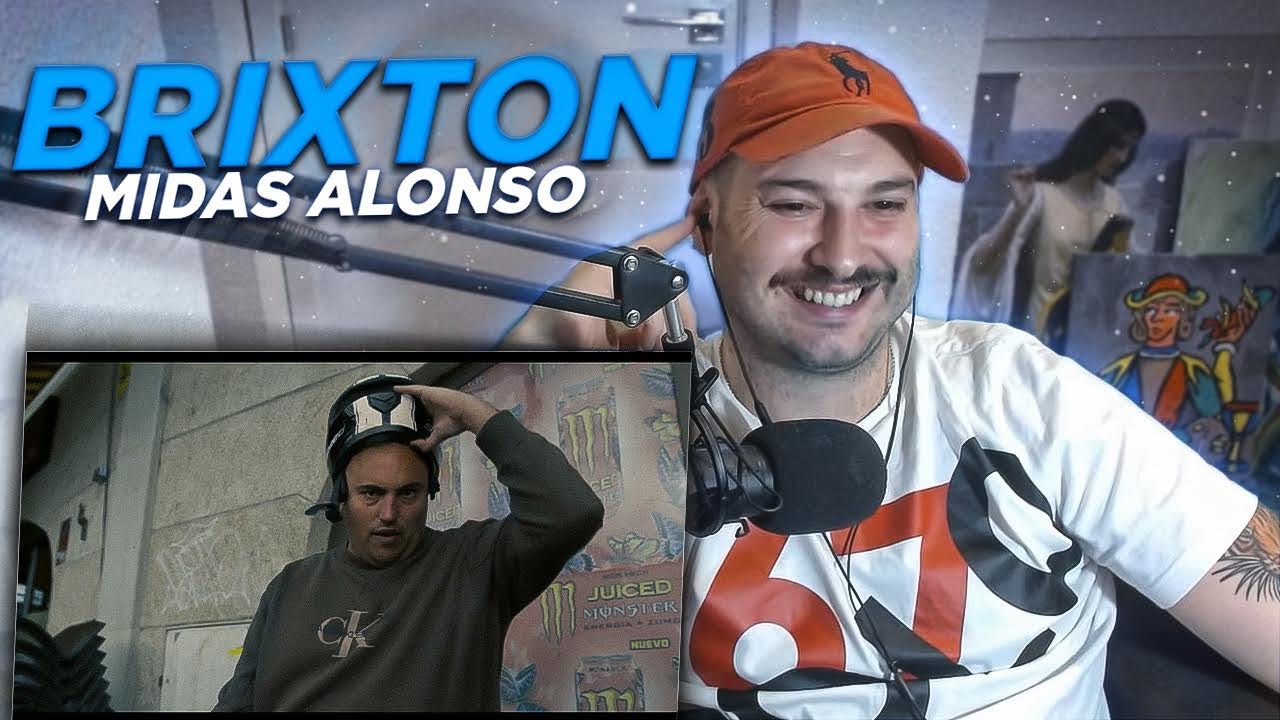 DURISIMO!! REACCION: MIDAS ALONSO - BRIXTON