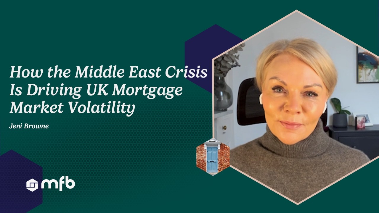 How the Middle East Crisis Is Driving UK Mortgage Market Volatility | MFB News 11th March 2026