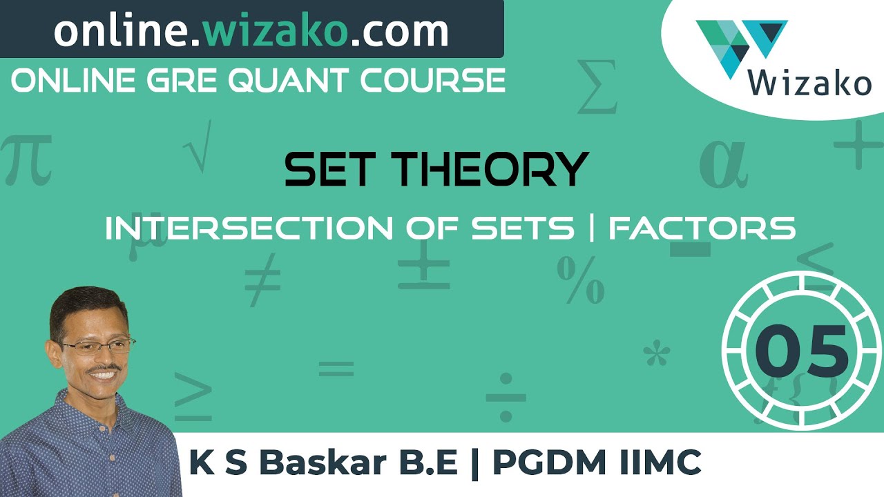 Intersection of Sets - Venn Diagrams | Factors | GRE&reg; Set Theory