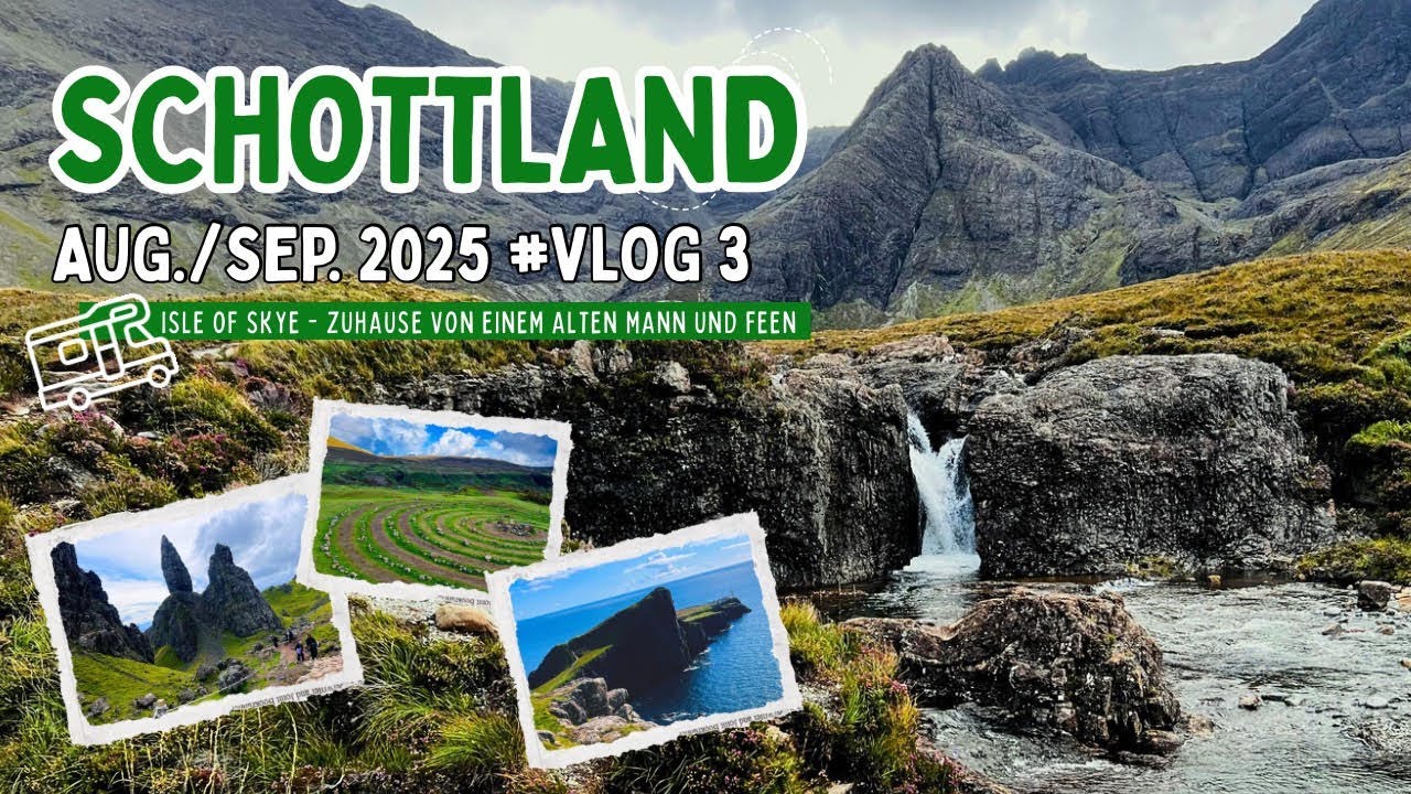 Schottland 2025 - mit dem Wohnmobil - VLOG #3 - Portree, Fairy Glen, Old Man of Storr, Fairy Pools