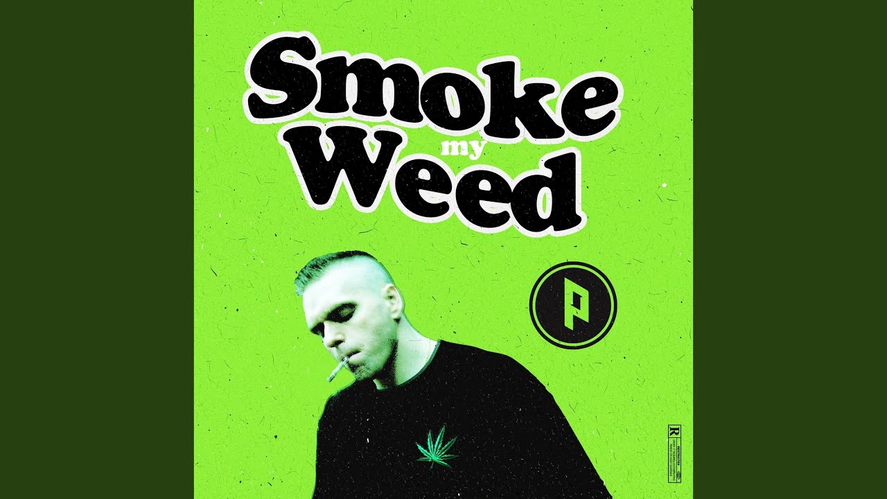 Smoke My Weed